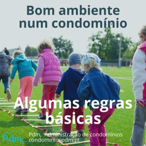 Regras Básicas para um Ambiente Harmonioso no Condomínio